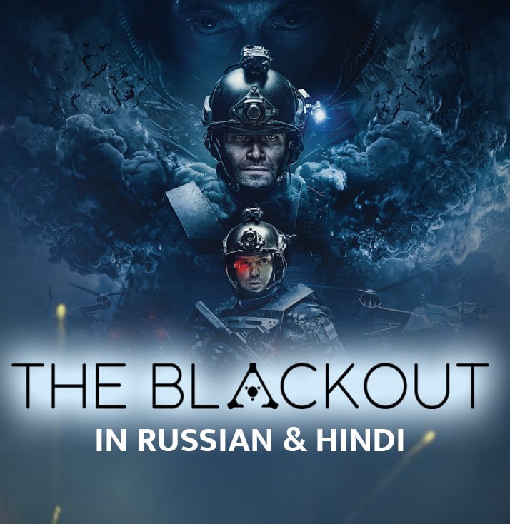 The Blackout (2019) Dual Audio (Hindi + Russian) BluRay Full Movie ESub