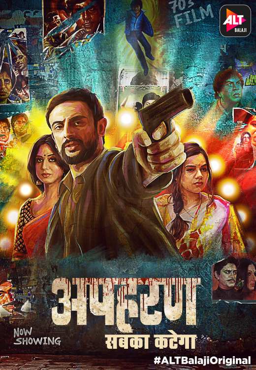 Apharan-2018-Hindi-Completed-Web-Series-HEVC