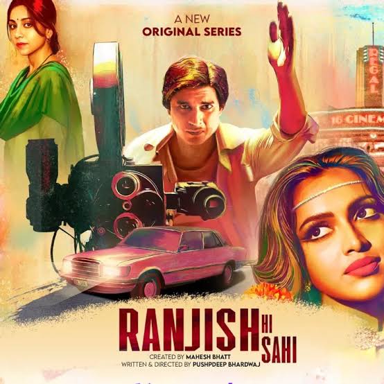 Ranjish-Hi-Sahi-S1-2022-Hindi-Completed-Web-Series-HEVC